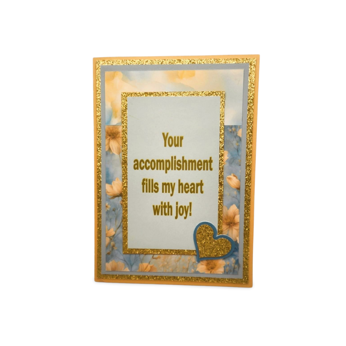 Greeting card with gold frame and text 'Your accomplishment fills my heart with joy!' on a white background