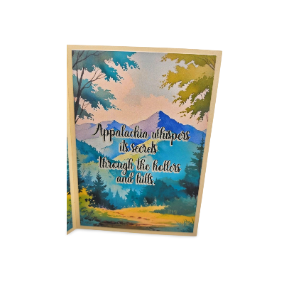 Card with a scenic illustration of mountains and trees, featuring text 'Appalachia whispers its secrets through the hollers and hills'.