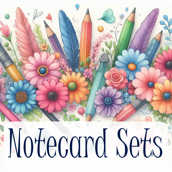 Notecard Sets – For Thank-You's, Love Notes, and Porch-Paced Letters