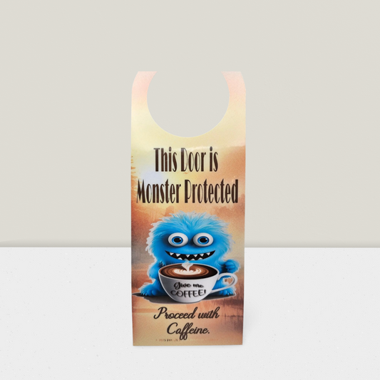 Door hanger with a blue monster holding a coffee cup and text on a gradient background