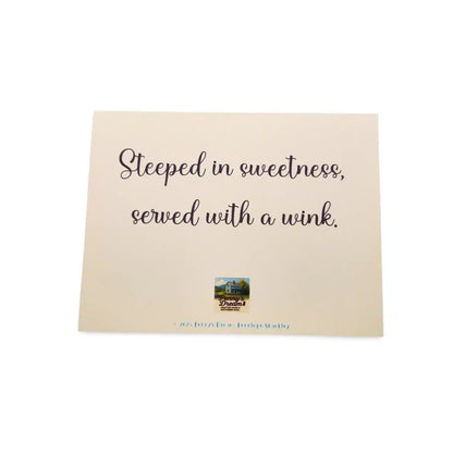 Beige card with text 'Steeped in sweetness, served with a wink.' and a logo on a white background