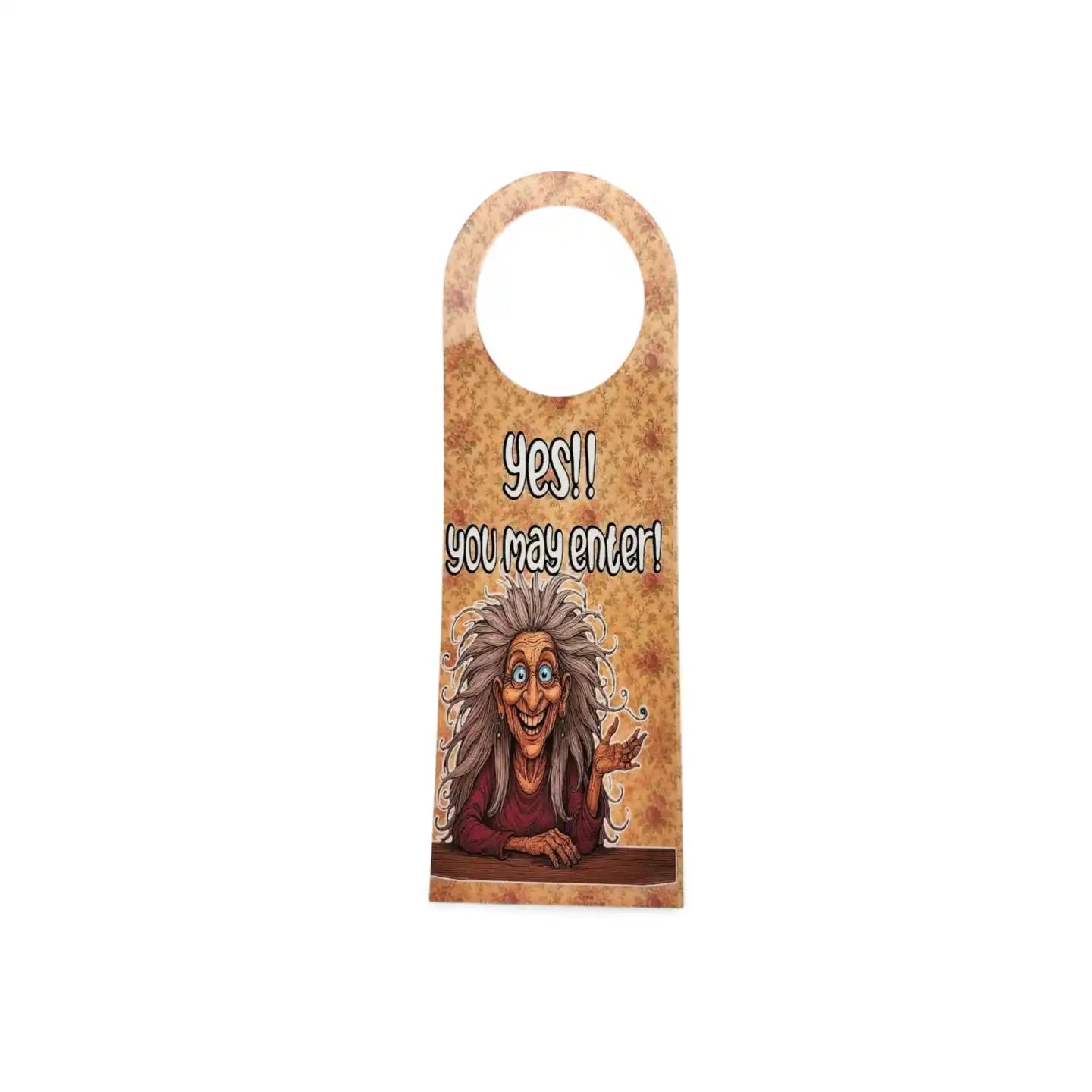 Decorative door hanger with cartoon character and text 'YES! you may enter!' on a white background