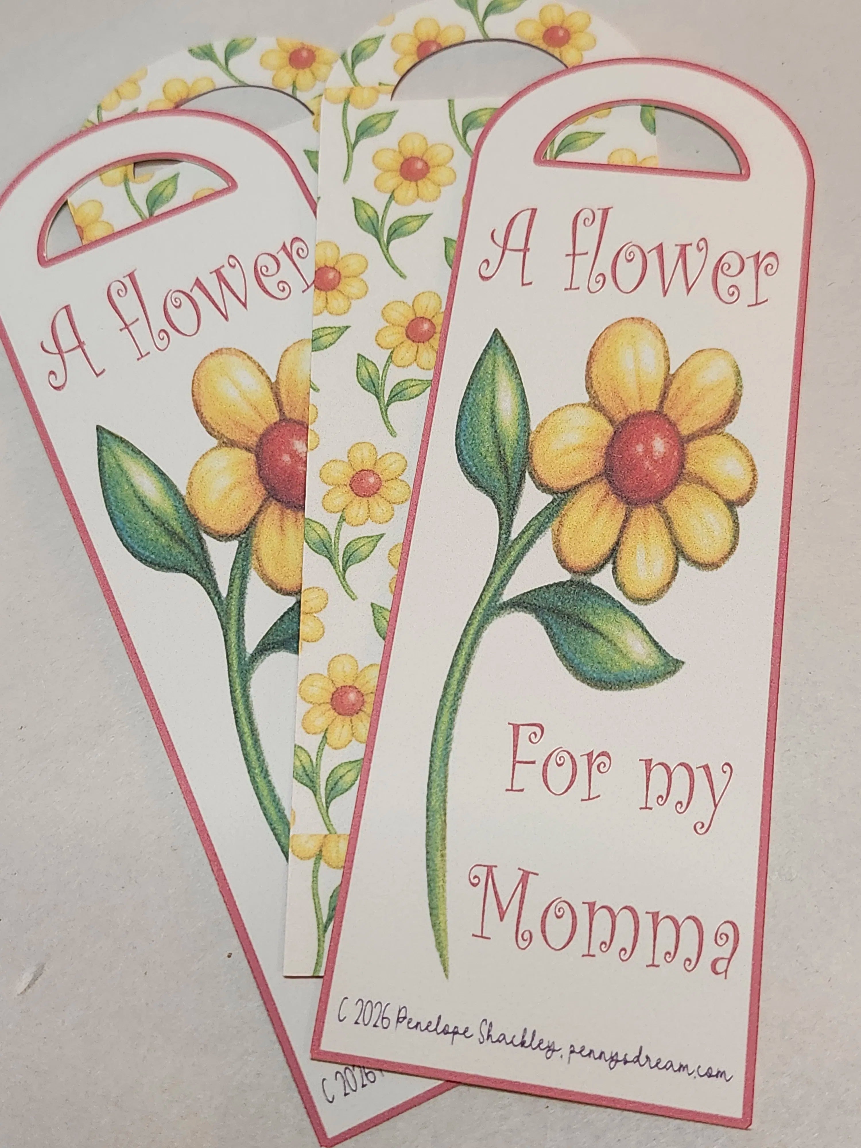 Floral bookmark with 'A flower for my Momma' text on a white background