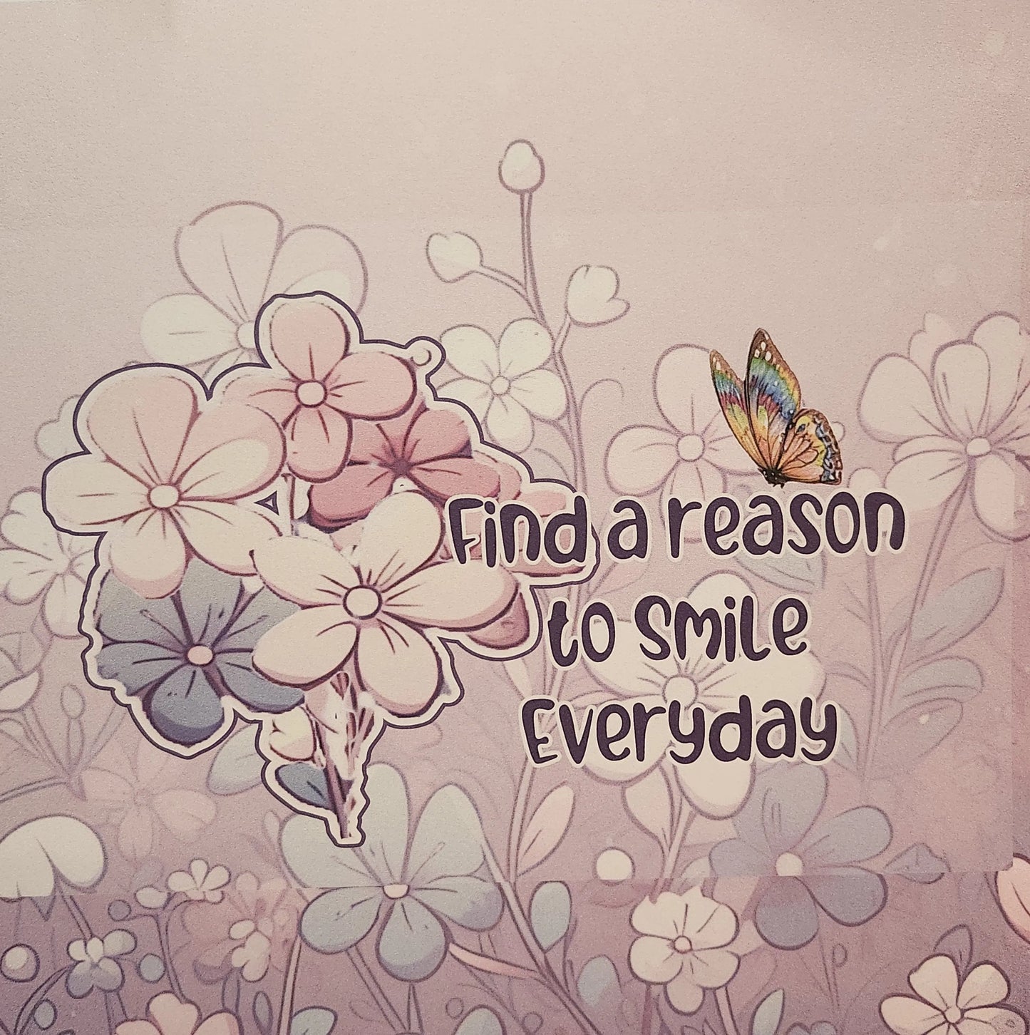 Keep Smiling — Print or Sign — Digital Download