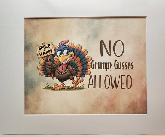 No Grumpy Gusses Allowed — Thanksgiving Print — Digital Download