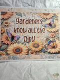 Gardeners Know All The Dirt, Garden Sign, Printable Wall Art, PNG SVG, Digital Download