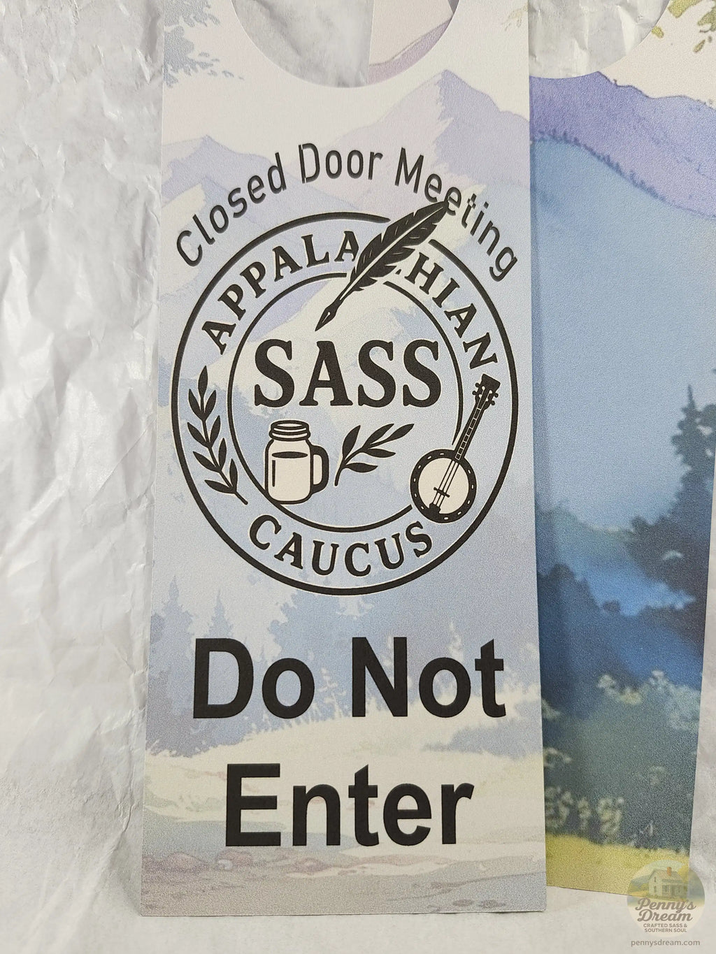 Appalachian SASS Caucus Door Hanger – Closed Door Meeting – Digital Download