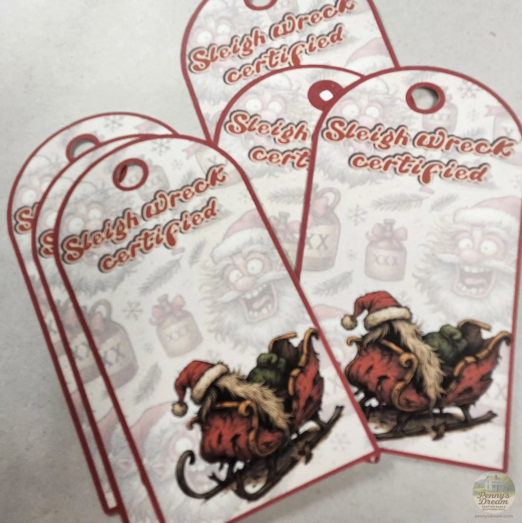 Stressed Out Santa Gift Tags – Sleigh Wreck Certified -Digital Download  **