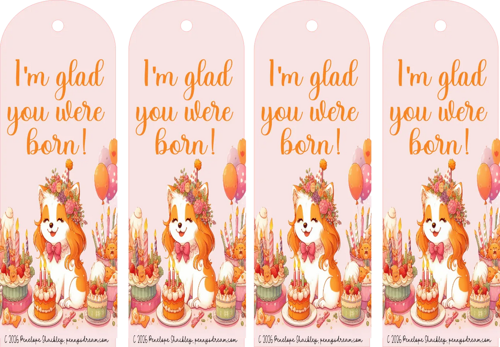 I’m Glad You Were Born Bookmark Sheet – Digital File (SVG for Silhouette Studio)