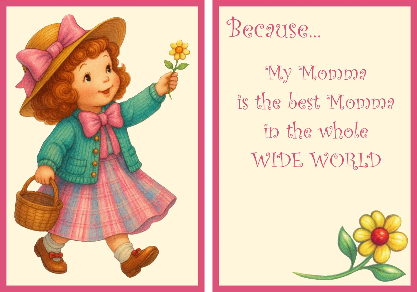 Illustration of a girl holding a flower with text about a 'best momma' on a pink border.
