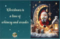 Decorative Christmas scene with Santa Claus, moon, and house on a dark blue background with text 'Christmas is a time of whimsy and wonder'.