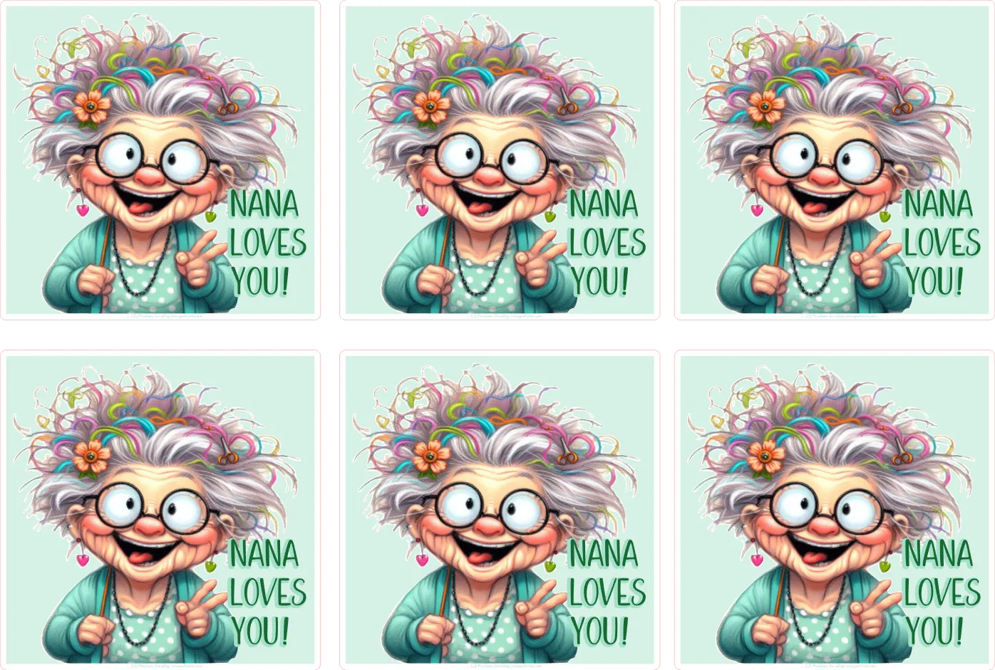 Crazy Grandma Sticker Sheet — “Nana Loves You” — Digital Download