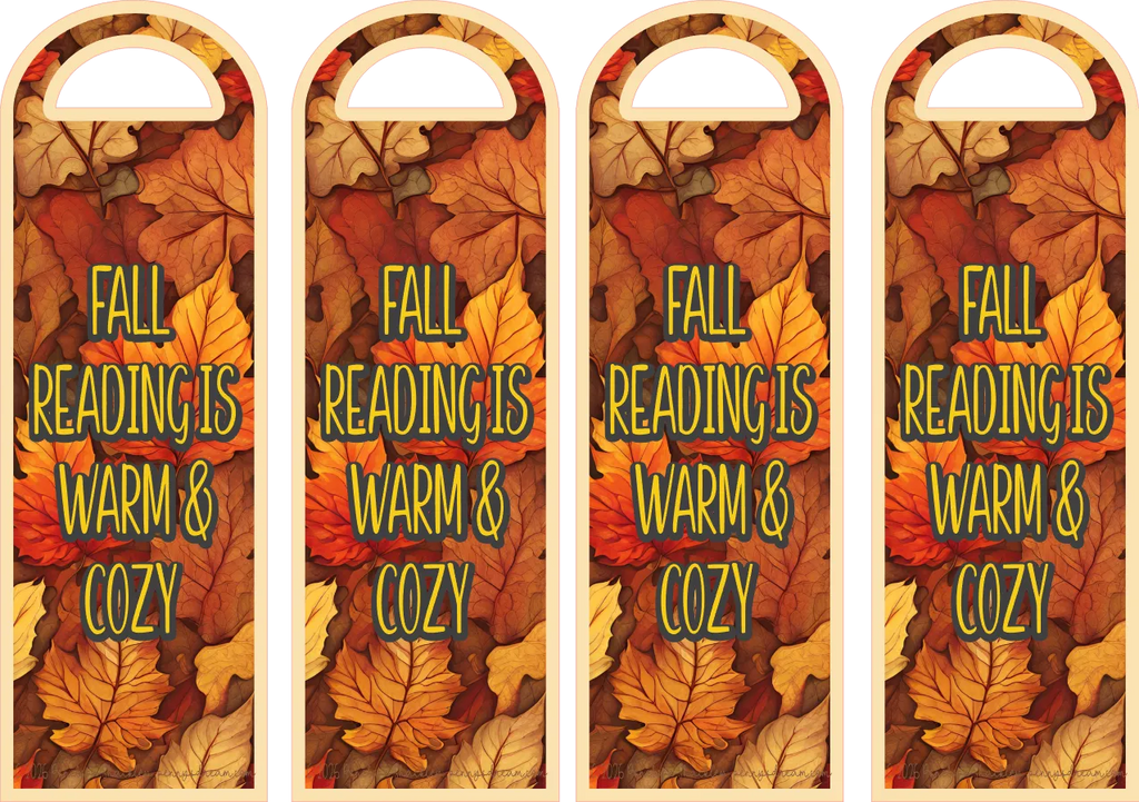 Four identical arched Bookmarks with a fall leaf pattern and the text 'FALL READING IS WARM & COZY' in yellow-green lettering.