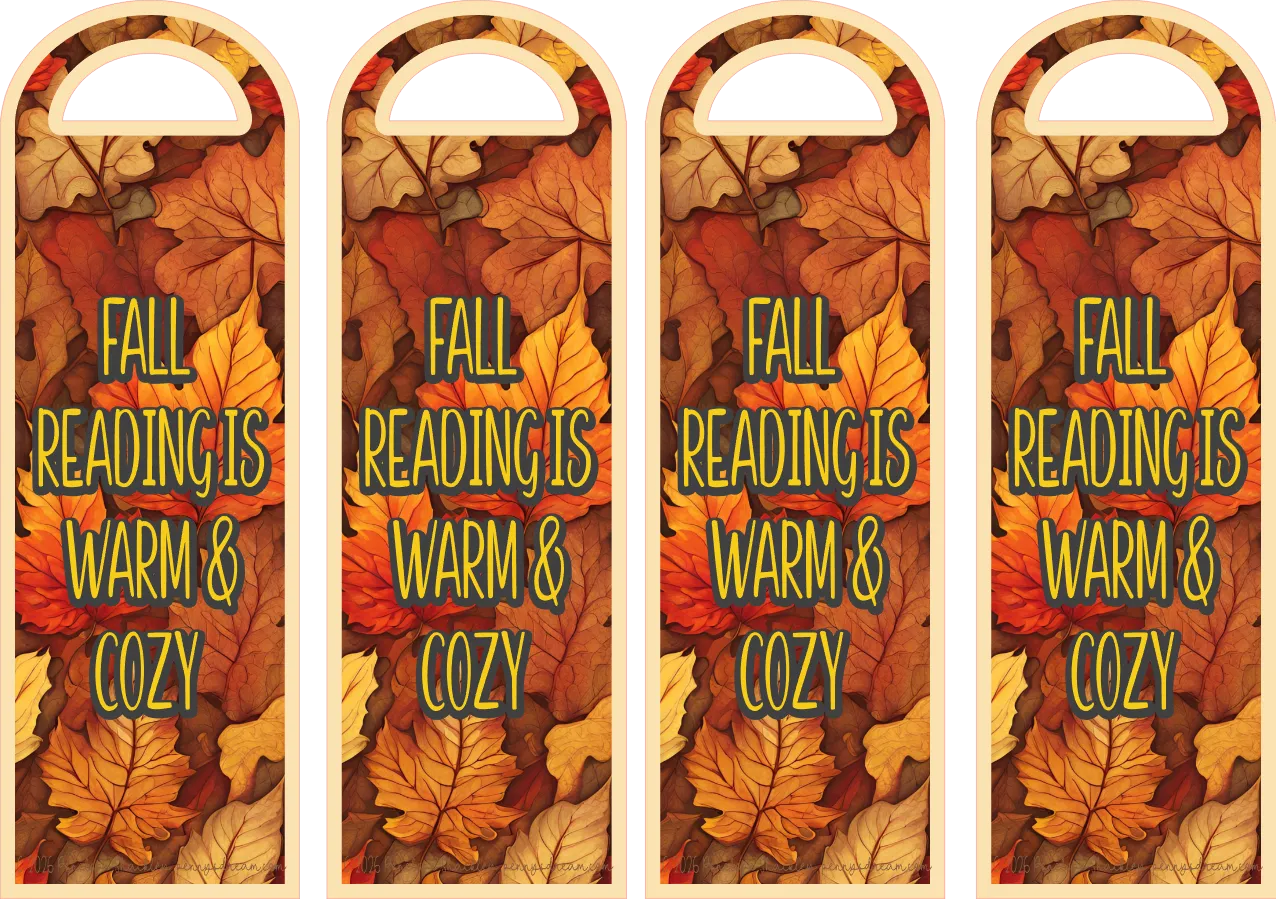 Four identical arched Bookmarks with a fall leaf pattern and the text 'FALL READING IS WARM & COZY' in yellow-green lettering.