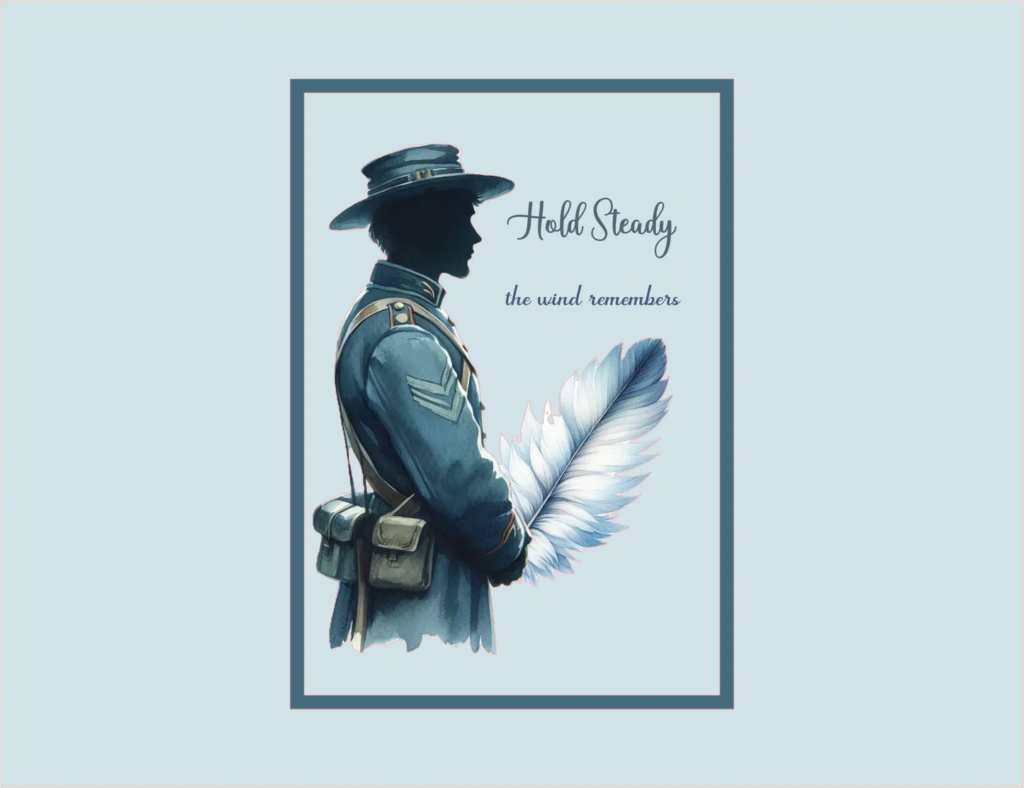 Remember — Hold Steady — 5 × 7 Layered Card — Digital Download