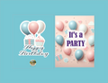 Happy Birthday text with balloons and gifts on a blue background, and 'It's a Party' text with balloons and gifts on a pink background.