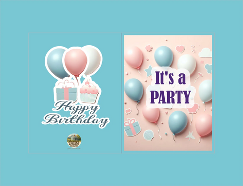 Happy Birthday text with balloons and gifts on a blue background, and 'It's a Party' text with balloons and gifts on a pink background.