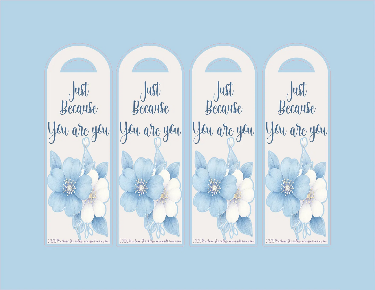 Just Because — You Are You — Bookmark — Digital Download