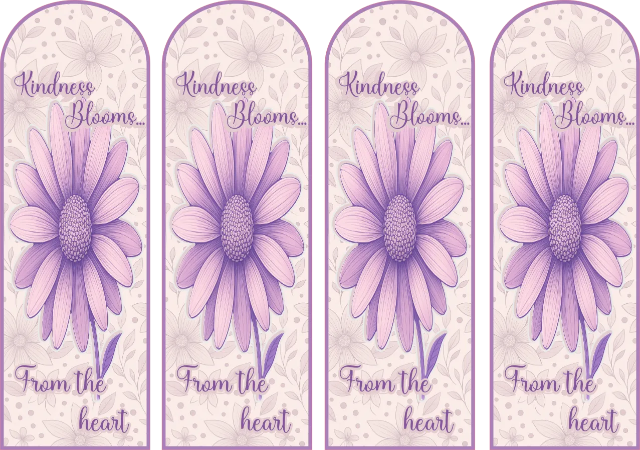 Four purple flower bookmarks with 'Kindness Blooms From the Heart' text on a light background.