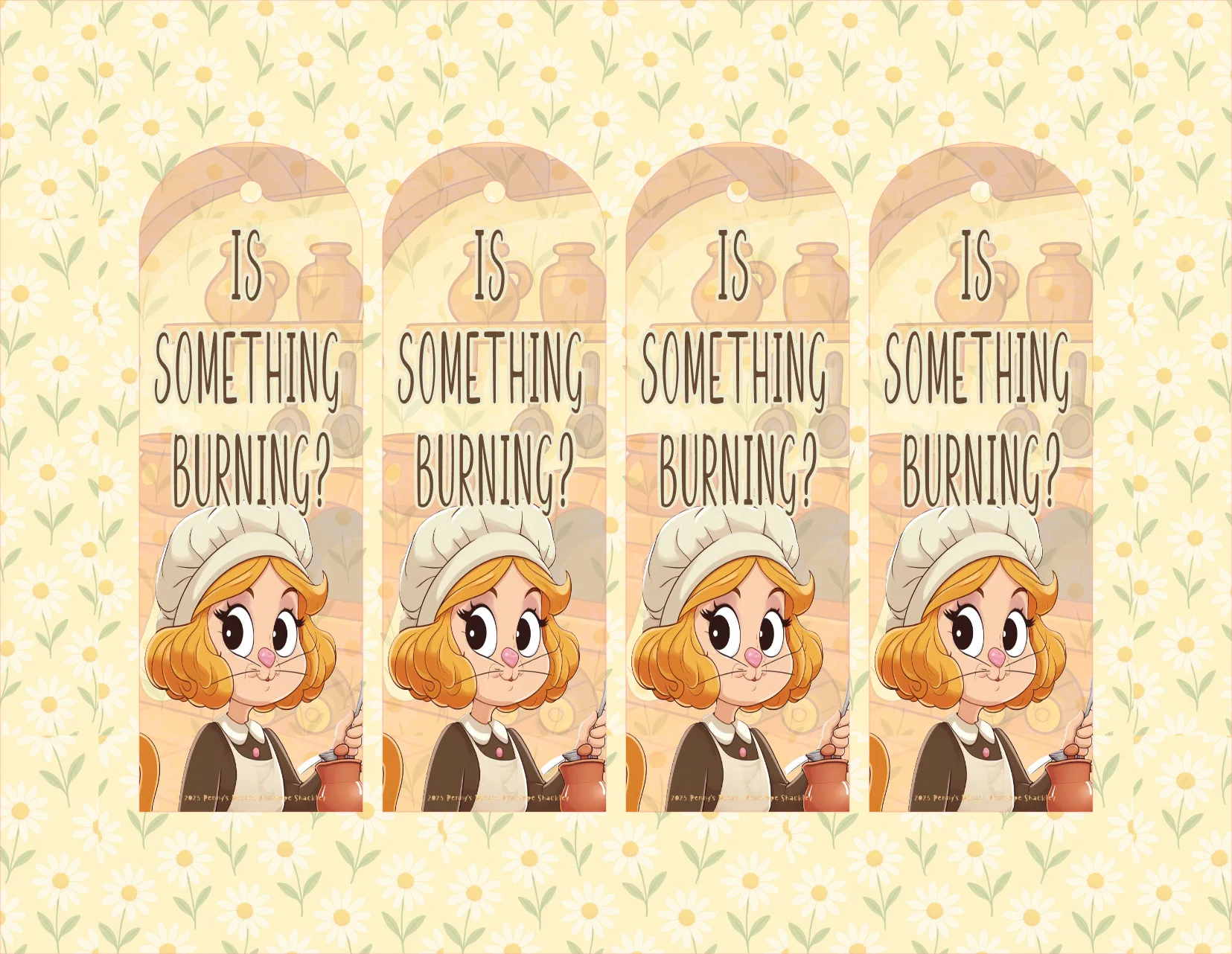 Four identical cartoon bookmarks with a character and 'Is Something Burning?' text on a floral patterned background.