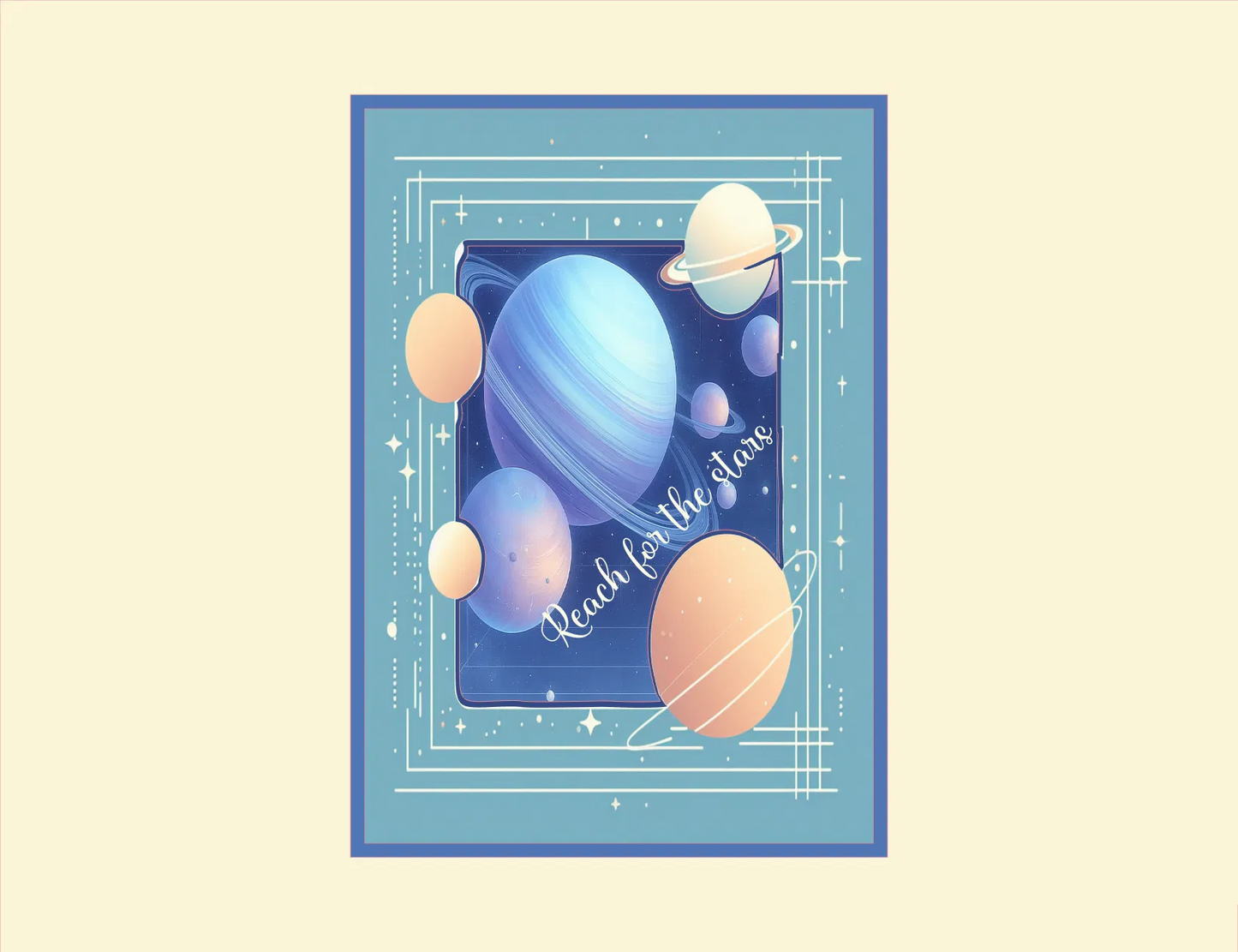 Decorative poster with space-themed design and motivational quote on a beige background