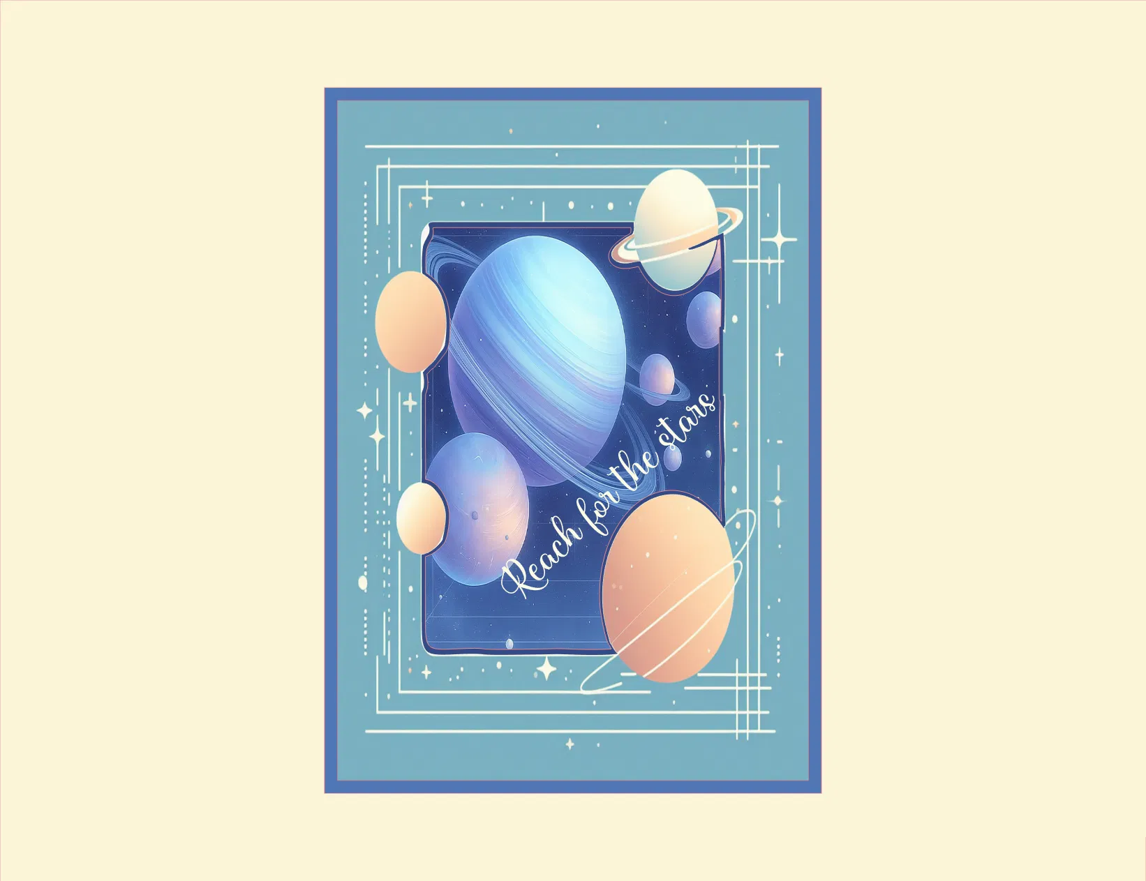 Decorative poster with space-themed design and motivational quote on a beige background