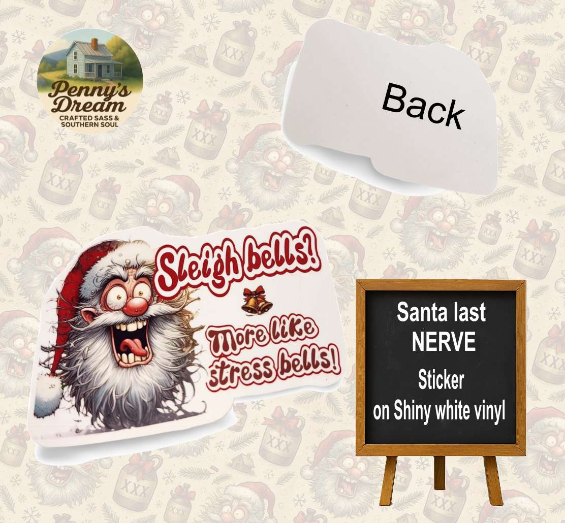 Sticker with Santa Claus graphic and text on a vinyl product display with 'Penny's Dream' branding.