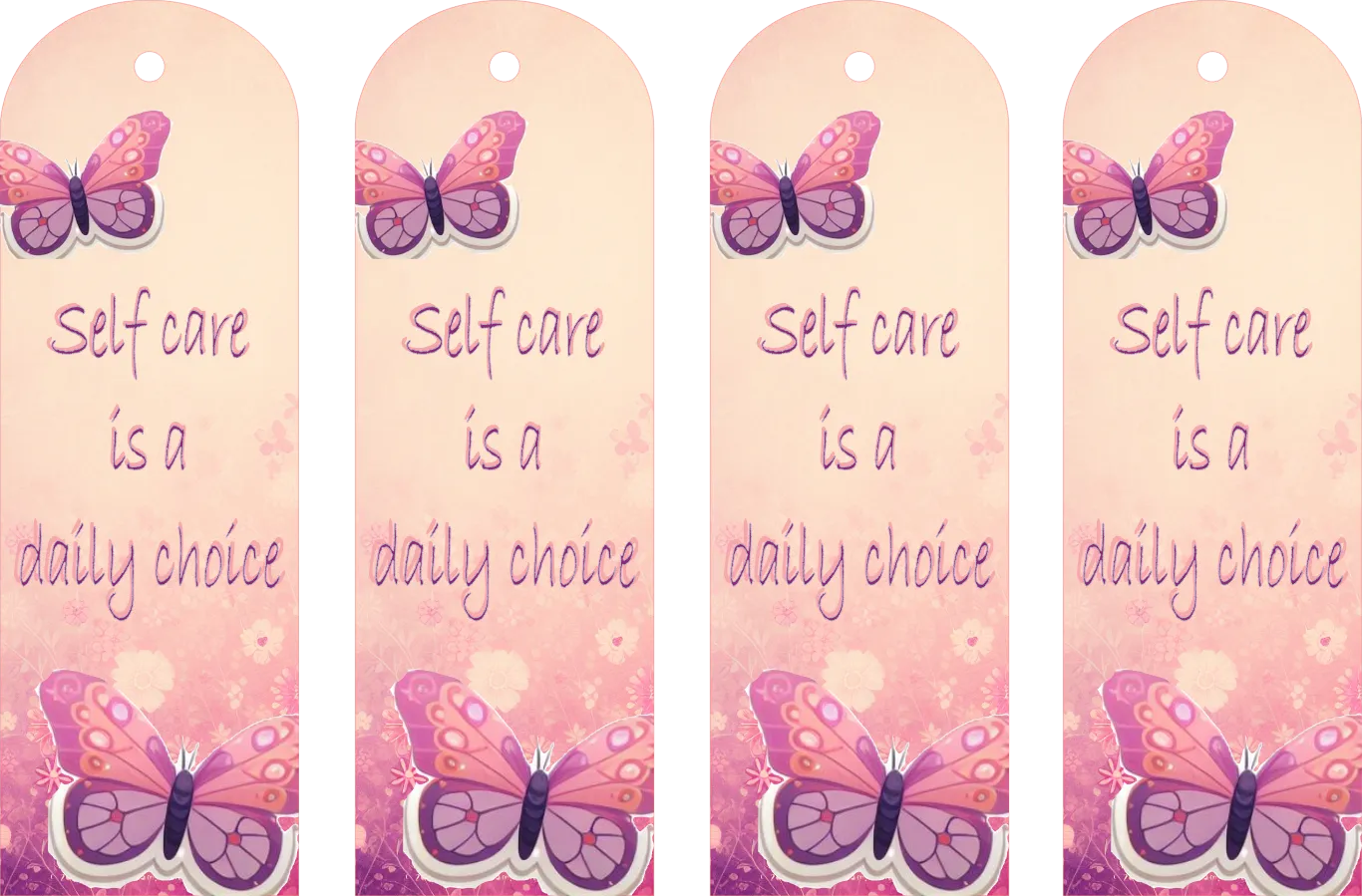 Four pink bookmarks with butterfly designs and 'Self care is a daily choice' text.