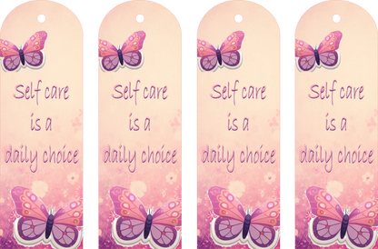 Four pink bookmarks with butterfly designs and 'Self care is a daily choice' text.