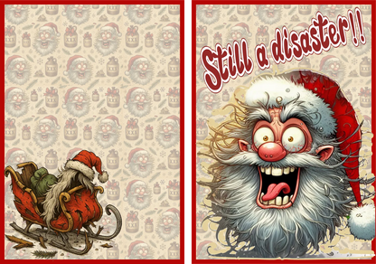 Cartoon Santa Claus in a distressed state with text 'Still a disaster!!' on a patterned background.