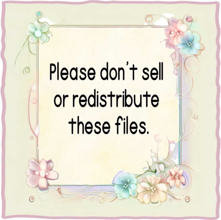 Decorative frame with floral elements and text 'Please don't sell or redistribute these files.'