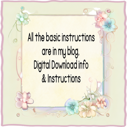 Floral decorative border with text about blog instructions and digital downloads.